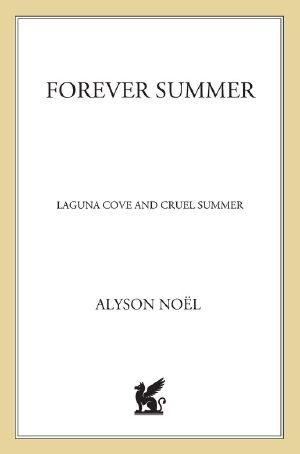 [Laguna Cove & Cruel Summer 01] • Forever Summer